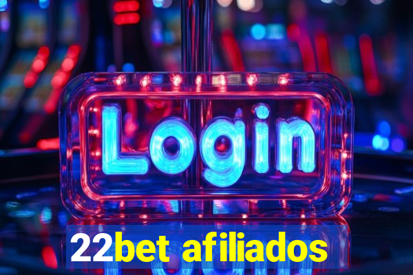 22bet afiliados